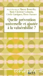 Quelle prévention universelle et ajustée à la vulnérabilité ? vignette