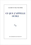 Ce que j'appelle oubli vignette