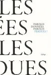 Paroles données, paroles perdues ? vignette