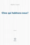 Chez qui habitons-nous ? vignette